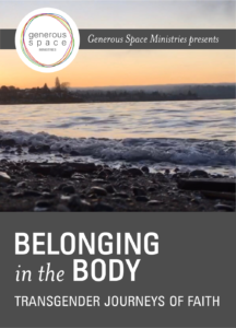 A lake at sunset. Wording: Belonging in the Body, transgender journeys of faith