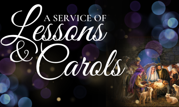 A Service of Lessons & Carols