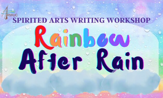 Rainbow After Rain – Writing Workshop